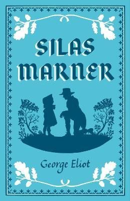 Levně Silas Marner, 1. vydání - George Eliot