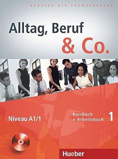 Levně Alltag, Beruf &amp; Co. 1 - Kursbuch + Arbeitsbuch mit Audio-CD zum Arbeitsbuch - Norber Becker