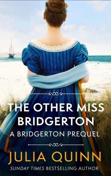 Levně The Other Miss Bridgerton: A Bridgerton Prequel - Julia Quinn