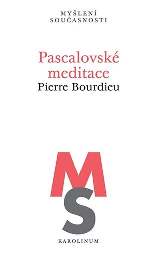 Levně Pascalovské meditace - Pierre Félix Bourdieu