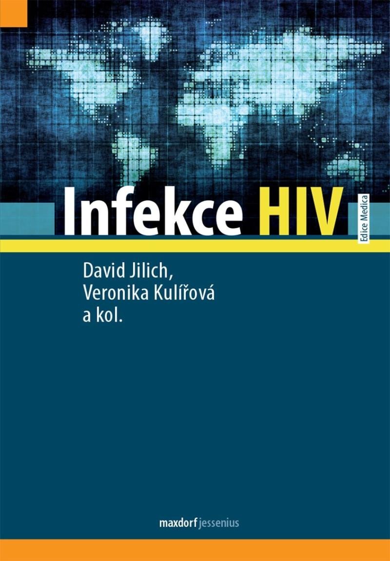 Levně Infekce HIV - David Jilich; Veronika Kulířová