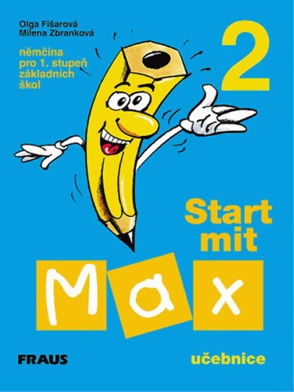 Start mit Max 2 - Učebnice - kolektiv autorů