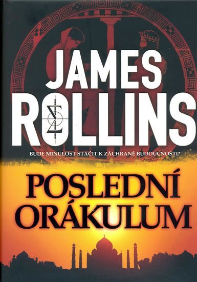 Poslední orákulum, 3. vydání - James Rollins