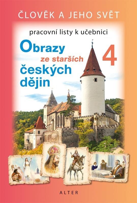 Levně Obrazy z novějších českých dějin 4 (nové vydání) - pracovní listy - Hana Rezutková