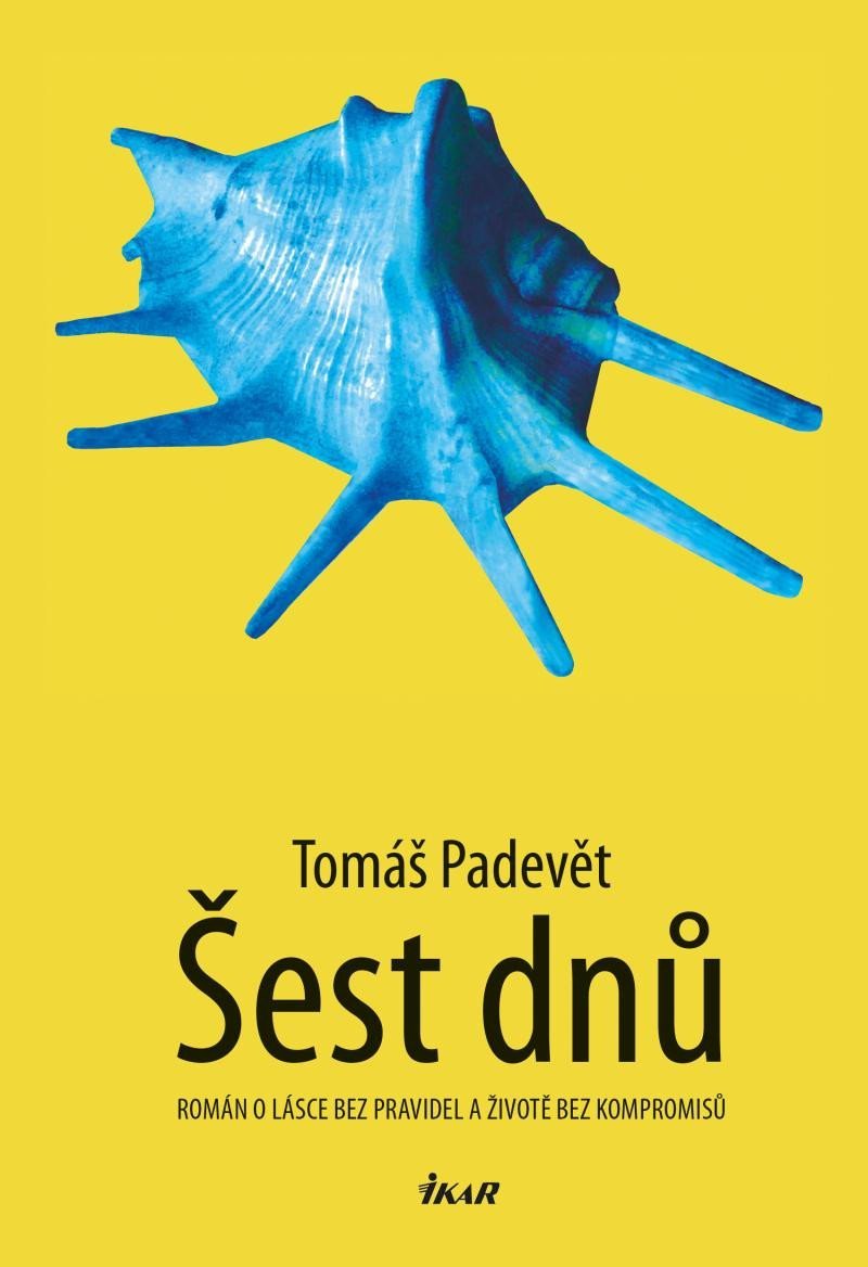 Levně Šest dnů - Tomáš Padevět