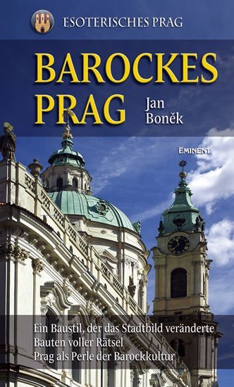 Levně Barockes Prag/Barokní Praha - německy - Jan Boněk