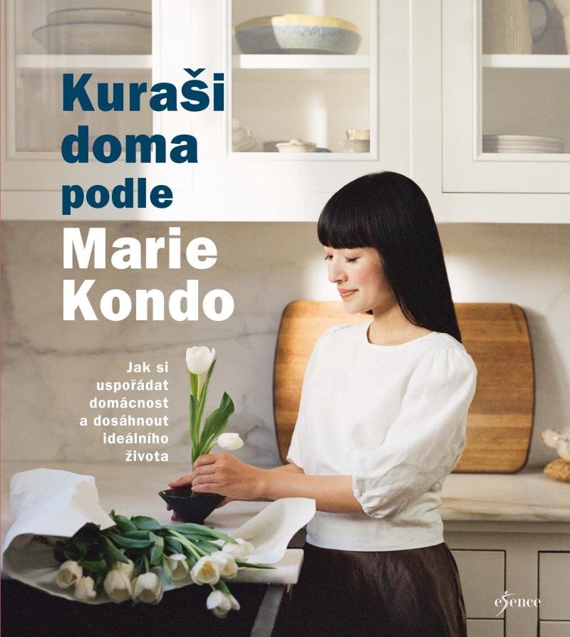 Levně Kuraši doma podle Marie Kondo - Jak si uspořádat domácnost a dosáhnout ideálního života - Marie Kondo