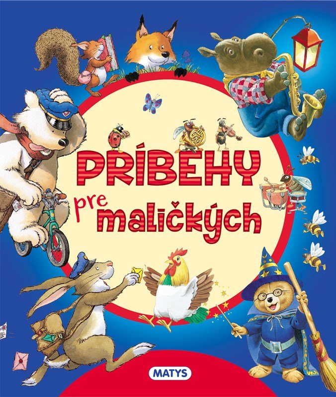 Levně Príbehy pre maličkých