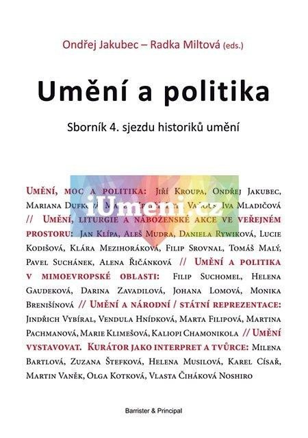 Levně Umění a politika - Sborník 4. sjezdu historiků uměn - Ondřej Jakubec
