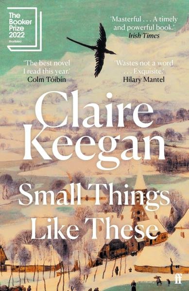 Small Things Like These - Claire Keeganová