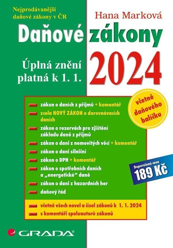 Levně Daňové zákony 2024 - Úplná znění k 1. 1. 2024 - Hana Marková