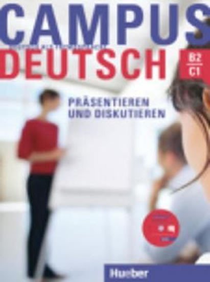 Levně Campus Deutsch, Präsentieren und Diskutieren: Kursbuch mit CD-ROM (Audio + Video) - Adbelmalek Sayad