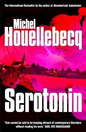 Levně Serotonin, 1. vydání - Michel Houellebecq