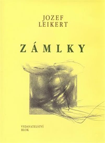 Levně Zámlky - Jozef Leikert
