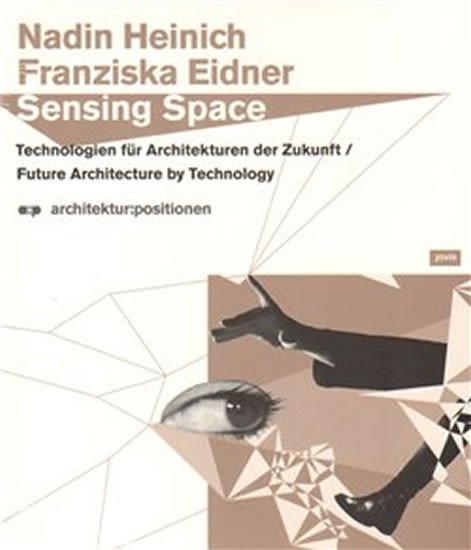Levně Sensing Space - Francisca Eidner