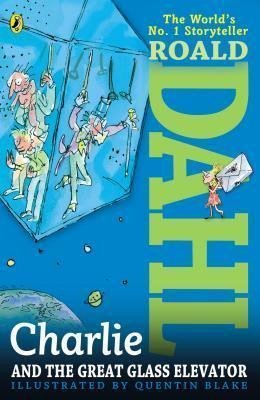 Levně Charlie and the Great Glass Elevator - Roald Dahl