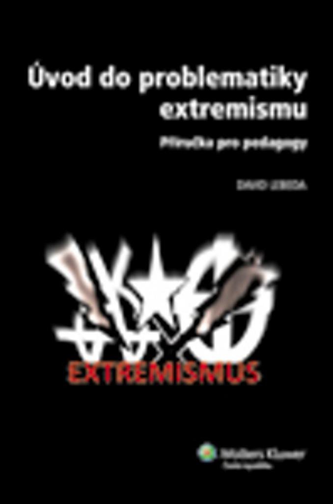 Levně Úvod do problematiky extremismu - David Lebeda