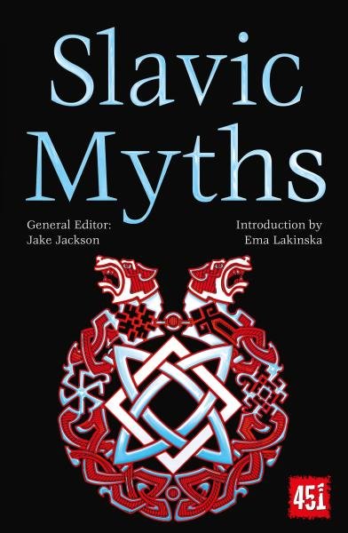 Slavic Myths - Ema Lakinska