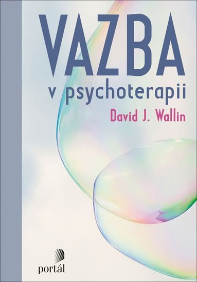 Levně Vazba v psychoterapii - David J. Wallin