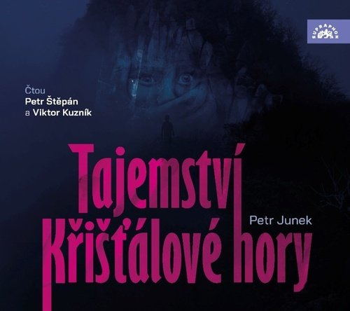 Levně Tajemství křišťálové hory - CDmp3 (Čte Viktor Kuzník, Petr Štěpán) - Petr Junek