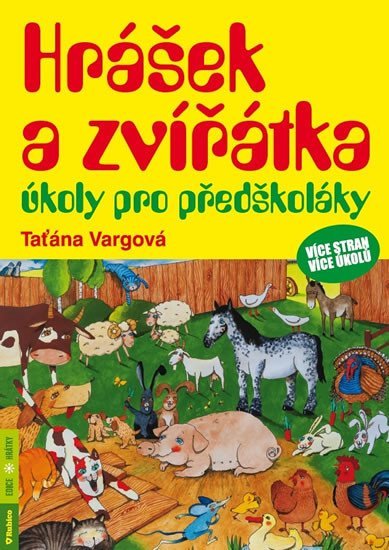 Levně Hrášek a zvířátka - úkoly pro předškoláky - Taťána Vargová