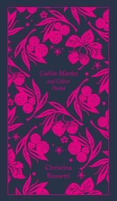 Levně Goblin Market and Other Poems - Christina G. Rossetti