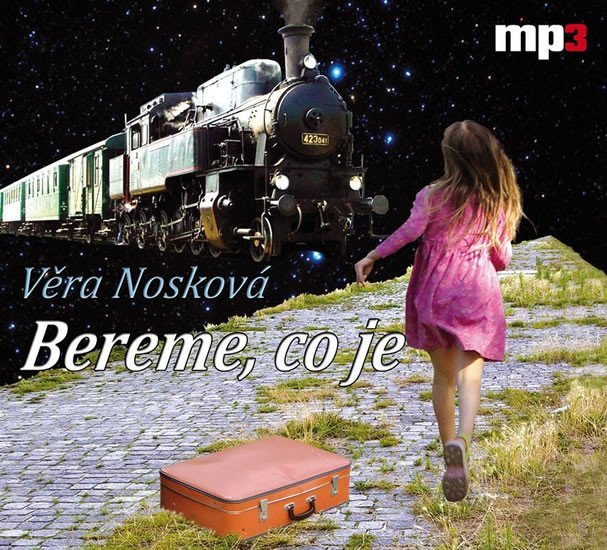 Bereme, co je - CD mp3 - Věra Nosková