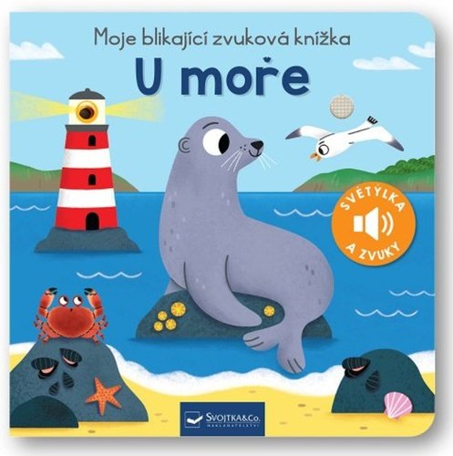 Levně Moje blikající zvuková knížka U moře - Maria Höck