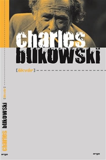 Levně Škvár - Charles Bukowski