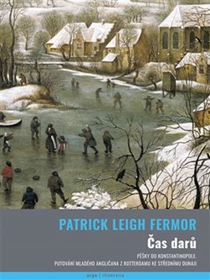 Levně Čas darů - Patrick Leigh Fermor