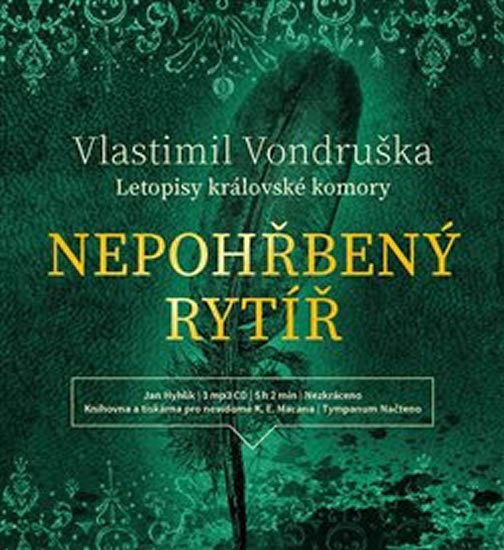 Levně Nepohřbený rytíř - Letopisy královské komory I. - CDmp3 - Vlastimil Vondruška