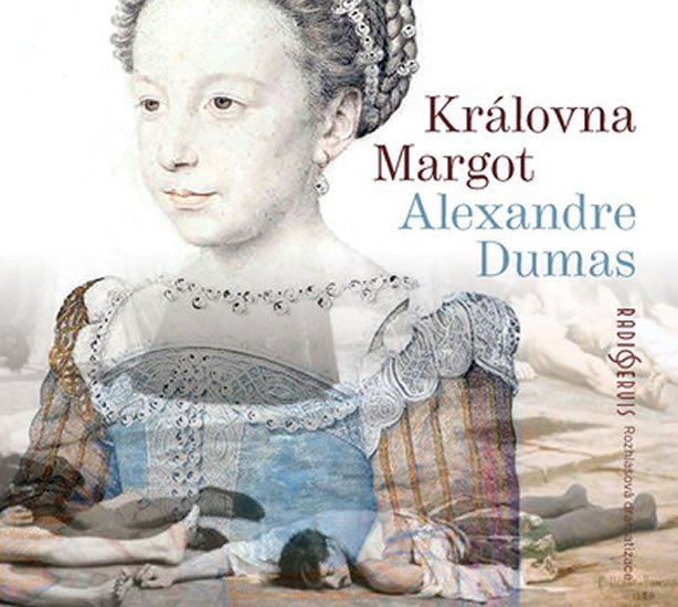 Levně Královna Margot - CD - Alexandre Dumas