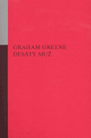 Levně Desátý muž - Graham Greene