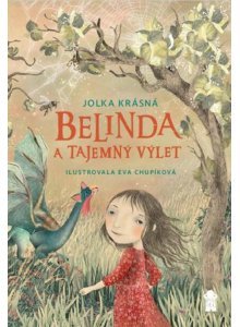 Levně Belinda a tajemný výlet - Jolka Krásná