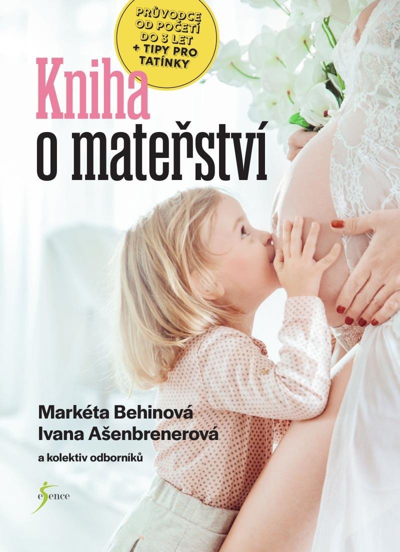 Levně Kniha o mateřství - Ivana Ašenbrenerová