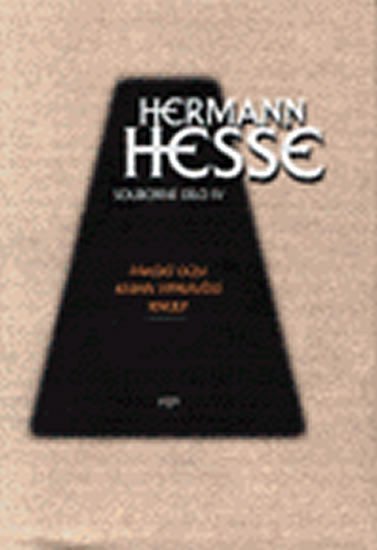 Panský dům IV. Souborné dílo IV. - Hermann Hesse