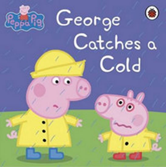 Levně Peppa Pig - George Catches Cold