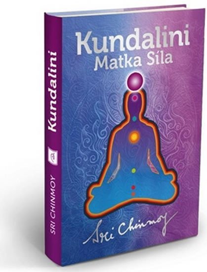 Levně Kundalini Matka Síla (vázaná) - Sri Chinmoy