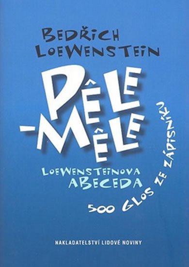 Levně Pele-Mele - Bedřich Loewenstein