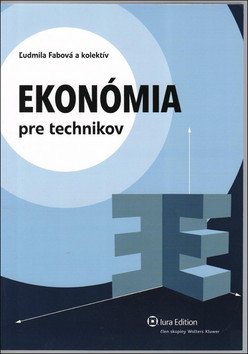 Levně Ekonómia pre technikov - Ľudmila Fabová