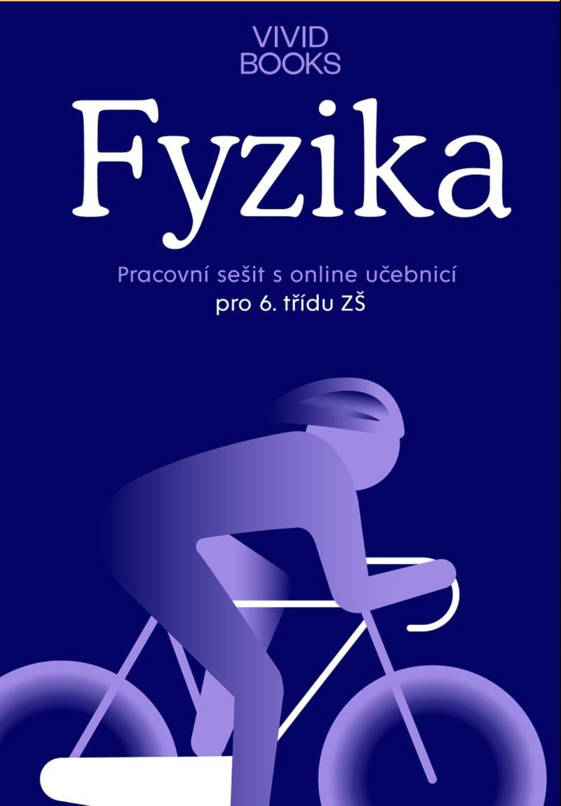 Pracovní sešit fyziky pro 6. ročník - František Cáb