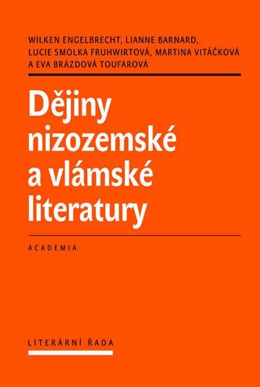 Levně Dějiny nizozemské a vlámské literatury - Engelbrecht Wilken