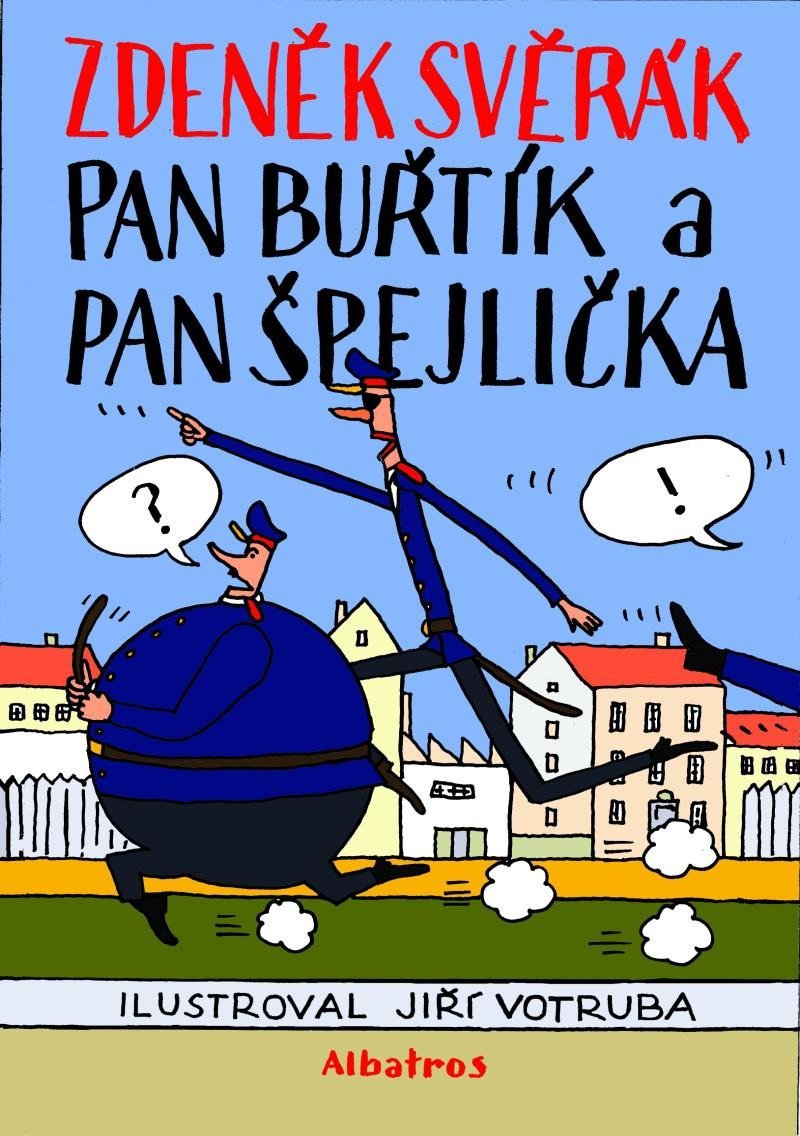 Pan Buřtík a pan Špejlička, 2. vydání - Zdeněk Svěrák