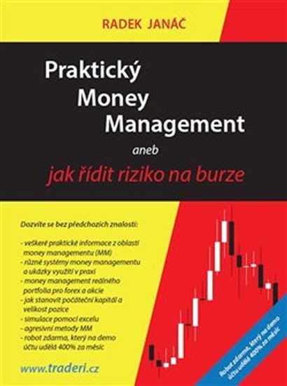 Levně Praktický Money Management aneb jak řídit riziko na burze - Radek Janáč