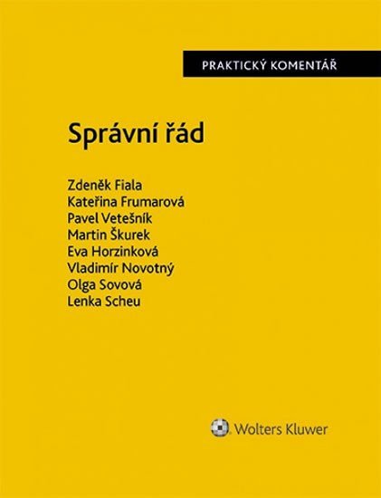 Správní řád - Praktický komentář - Zdeněk Fiala