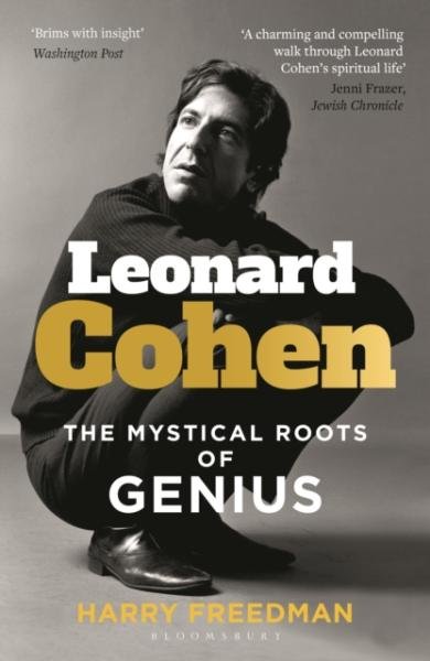 Levně Leonard Cohen: The Mystical Roots of Genius - Harry Freedman