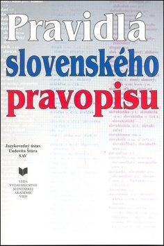 Levně Pravidlá slovenského pravopisu
