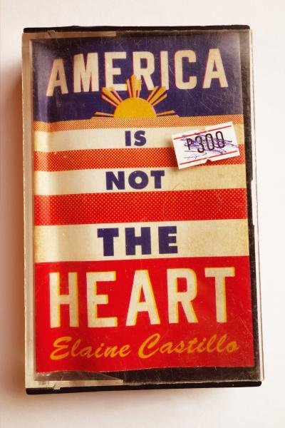 Levně America Is Not the Heart - Elaine Castillo