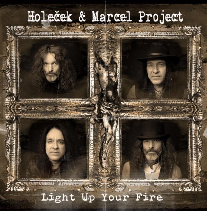 Levně Light Up Your Fire - CD - &amp; Marcel Project Holeček