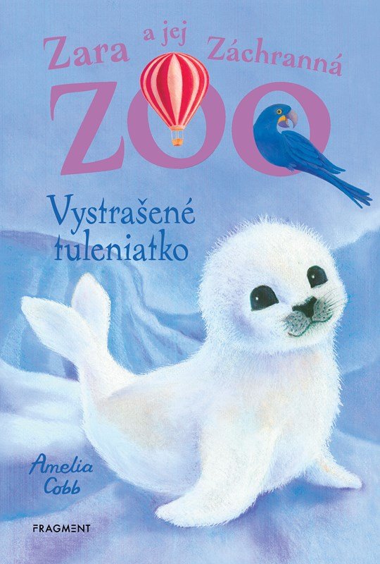 Levně Zara a jej Záchranná zoo - Vystrašené tuleniatko - Amelia Cobb
